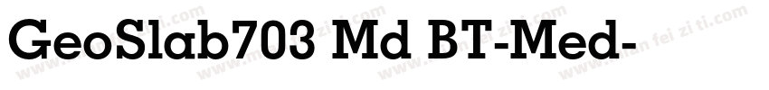 GeoSlab703 Md BT-Med字体转换